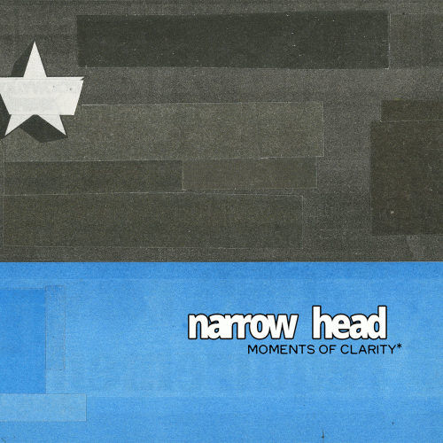Narrow Head : Moments of Clarity